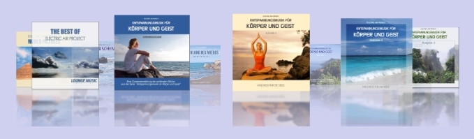 CDs Entspannungsmusik f&uuml;r K&ouml;rper und Geist, Lounge Music
