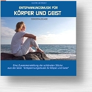 CD Entspannungsmusik für Körper und Geist Sonderausgabe