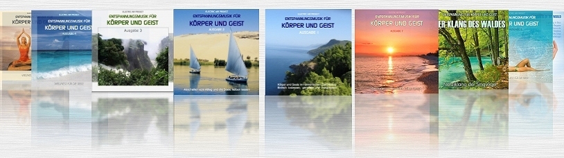 CDs Entspannungsmusik für Körper und Geist