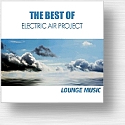 CD The Best OfElectric Air Project- Lounge Music